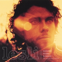 Lesli : Summer, winter & blood