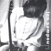 Les Sampou : Borrowed & Blue