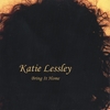 KATIE LESSLEY: Bring It Home