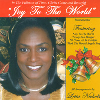 Letia Nichols : Joy To The World
