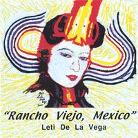 Leti De La Vega : Rancho Viejo, Mexico