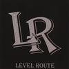 LEVEL ROUTE: Level Route