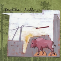 Leviathan Brothers : Leviathan Brothers