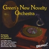 LEW GREEN, MARRY GREEN, IAN FINKEL, VINCE GIORDANO: Green's New Novelty Orchestra