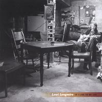 LEWI LONGMIRE: If I Live To Be 100