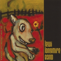 Lewi Longmire : Crazy Coyote