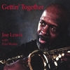 JOE LEWIS: With Fred Wesley: Gettin' Together