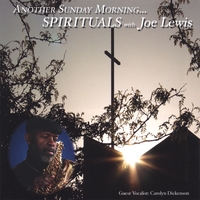 JOE LEWIS: Another Sunday - Spirituals with Joe Lewis
