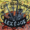 LEX & JOE: Chicken Gumbo