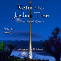 Bill Leyden (Memo) : Return to Joshua Tree