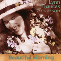 Lynn Frances Anderson : Beautiful Morning