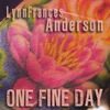 Lynn Frances Anderson: One Fine Day