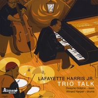 LAFAYETTE HARRIS JR.: Trio Talk
