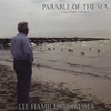 LEE HAMILTON KRESSER: Parable Of The Sea, and Other Parables
