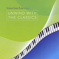 Liana Lam Loo : Unwind With the Classics