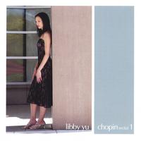 LIBBY YU: Chopin Recital 1