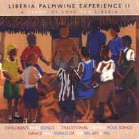 Liberia Palmwine Experience II : A Labor of Love for Liberia