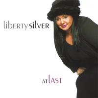 Liberty Silver : At Last