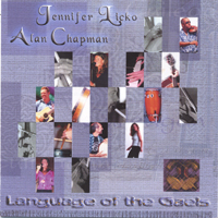 Jennifer Licko & Alan Chapman : Language of the Gaels