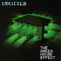 Lidlifter : The Green House Effect
