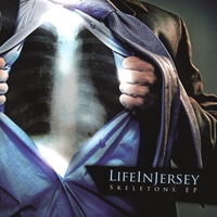 LifeInJersey : Skeletons EP