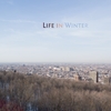 Life in Winter: Life in Winter