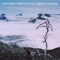 Jeremiah Clark and the Lighter Thieves : North