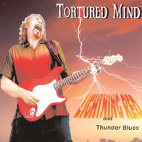 Lightning Red & Thunder Blues : Tortured Mind