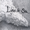 LIGHTS AT SEA: Lights At Sea