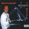 LI HEVY: Why Do You Hate Me?