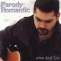 Ernest David Lijoi : Parody Romantic