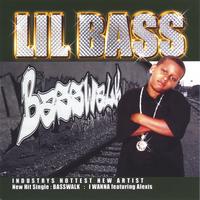 Lil Bass : Basswalk