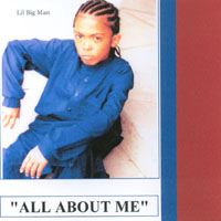 LIL BIG MAN: All About Me