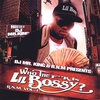 LIL BOSSY: Who The F**k Is Lil Bossy? R.N.M. Vol.1
