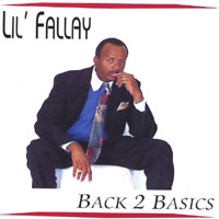 LIL' FALLAY: Back 2 Basics