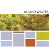 LILI AND WALTER: Lili And Walter