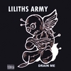 LILITHS ARMY: Drain Me