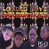 LIL LOADED BOYZ: Unsupervised PG 13
