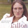 L'ILLON: Call me Ma'am & Start Living