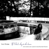 Lily Storm : If I Had a Key to the Dawn