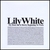 LILY WHITE: My Heart Is Slowly Beginning To Work