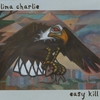 LIMA CHARLIE: Easy Kill