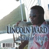 LINCOLN WARD: Soakin' Wet (Maxi Single)