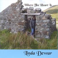 Linda Dewar : Where the Heart Is