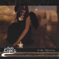 Linda Lopez : A New Beginning