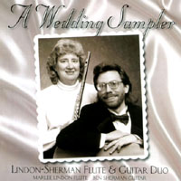 Lindon-Sherman Flute & Guitar Duo : A Wedding Sampler