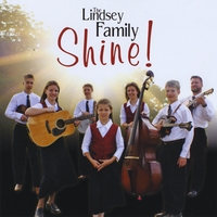 The Lindsey Family : Shine!