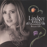 Lindsey Jones : Bullet EP