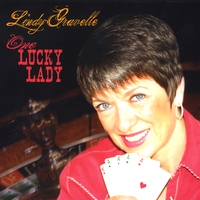 Lindy Gravelle : One Lucky Lady