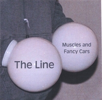 The Line : Muscles and Fancy Cars